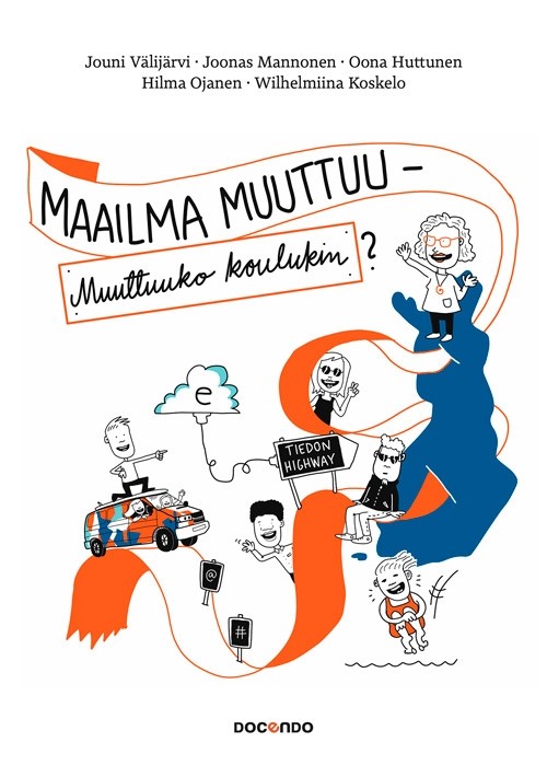 Kuva kirjasta Maailma muuttuu - muuttuuko koulutukin